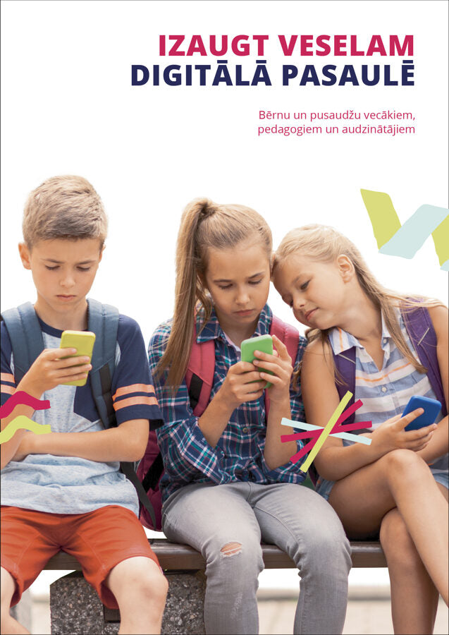 Grow healthy in the digital world