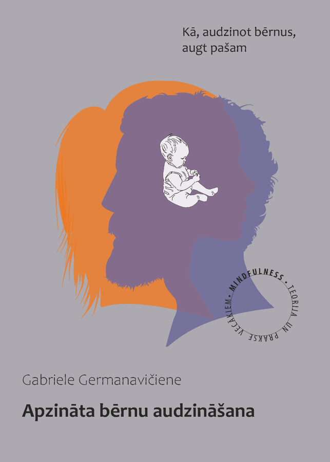 Conscious child rearing, G. Germanavičiene